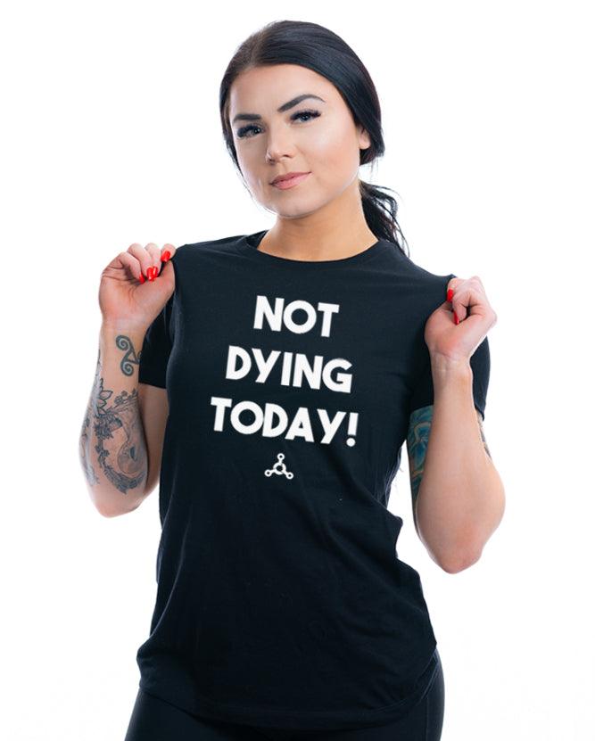 "NOT DYING TODAY!" - Twisted Gear, Inc.